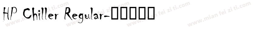 HP Chiller Regular字体转换